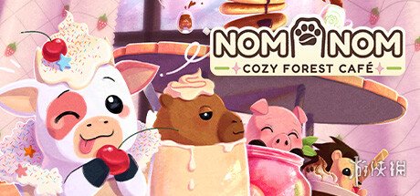 休闲模拟《Nom Nom: Cozy Forest Café》上架steam