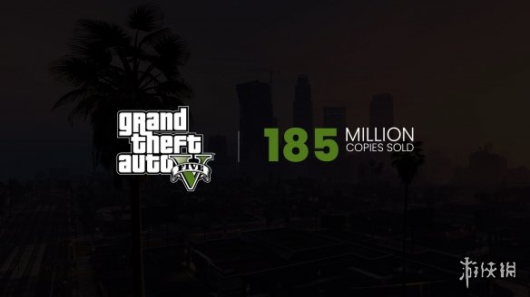 《GTA》总销量超4.05亿！《给他爱5》热卖1.85亿万份