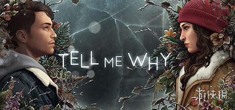 《Tell Me Why》6月开启限定免费 截止到7月1日！